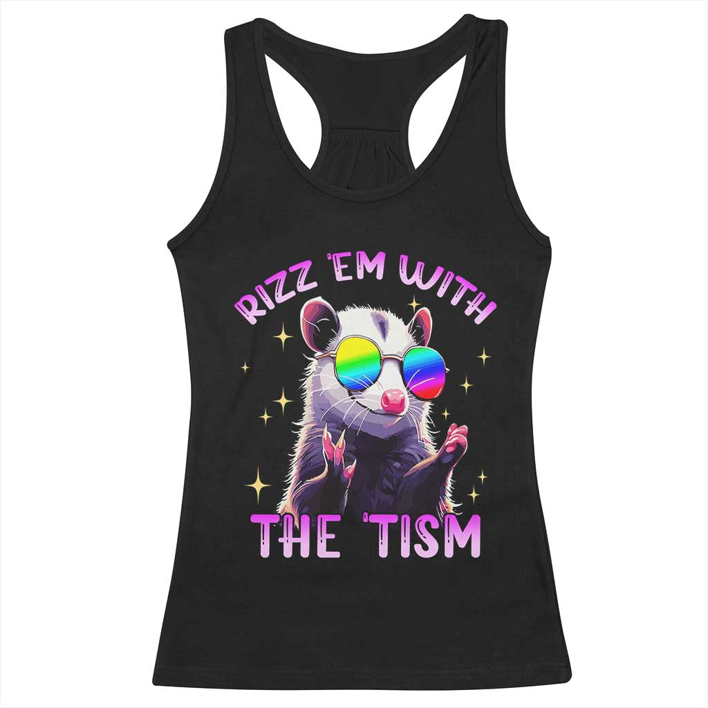 Funny Autism Opossum Racerback Tank Top Rizz Em With The Tism Meme Autistic TS02 Black Print Your Wear