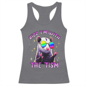 Funny Autism Opossum Racerback Tank Top Rizz Em With The Tism Meme Autistic TS02 Charcoal Print Your Wear