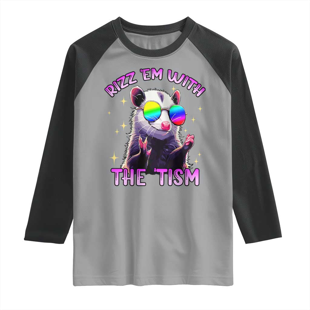 Funny Autism Opossum Raglan Shirt Rizz Em With The Tism Meme Autistic TS02 Sport Gray Black Print Your Wear