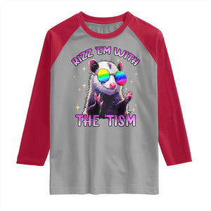 Funny Autism Opossum Raglan Shirt Rizz Em With The Tism Meme Autistic TS02 Sport Gray Red Print Your Wear