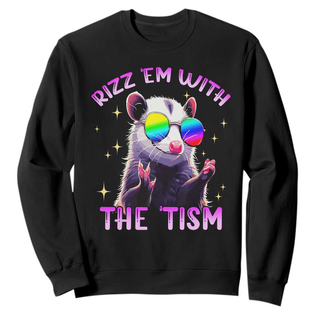 Funny Autism Opossum Sweatshirt Rizz Em With The Tism Meme Autistic TS02 Black Print Your Wear