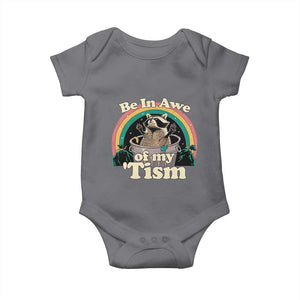Autism Funny Raccoon Baby Onesie Be In Awe Of My 'Tism Meme Autistic TS02 Charcoal Print Your Wear