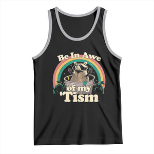 Funny Autism Raccoon Tank Top Be In Awe Of My 'Tism Meme Autistic TS02 Black Athletic Heather Print Your Wear