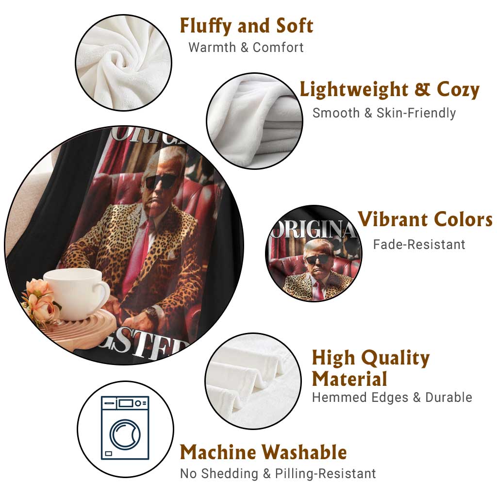 Trump Original Gangster Throw Blanket Funny Daddy Political Satire TS02 Print Your Wear