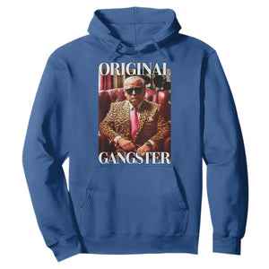 Trump Original Gangster Hoodie Funny Daddy Political Satire TS02 Royal Blue Print Your Wear