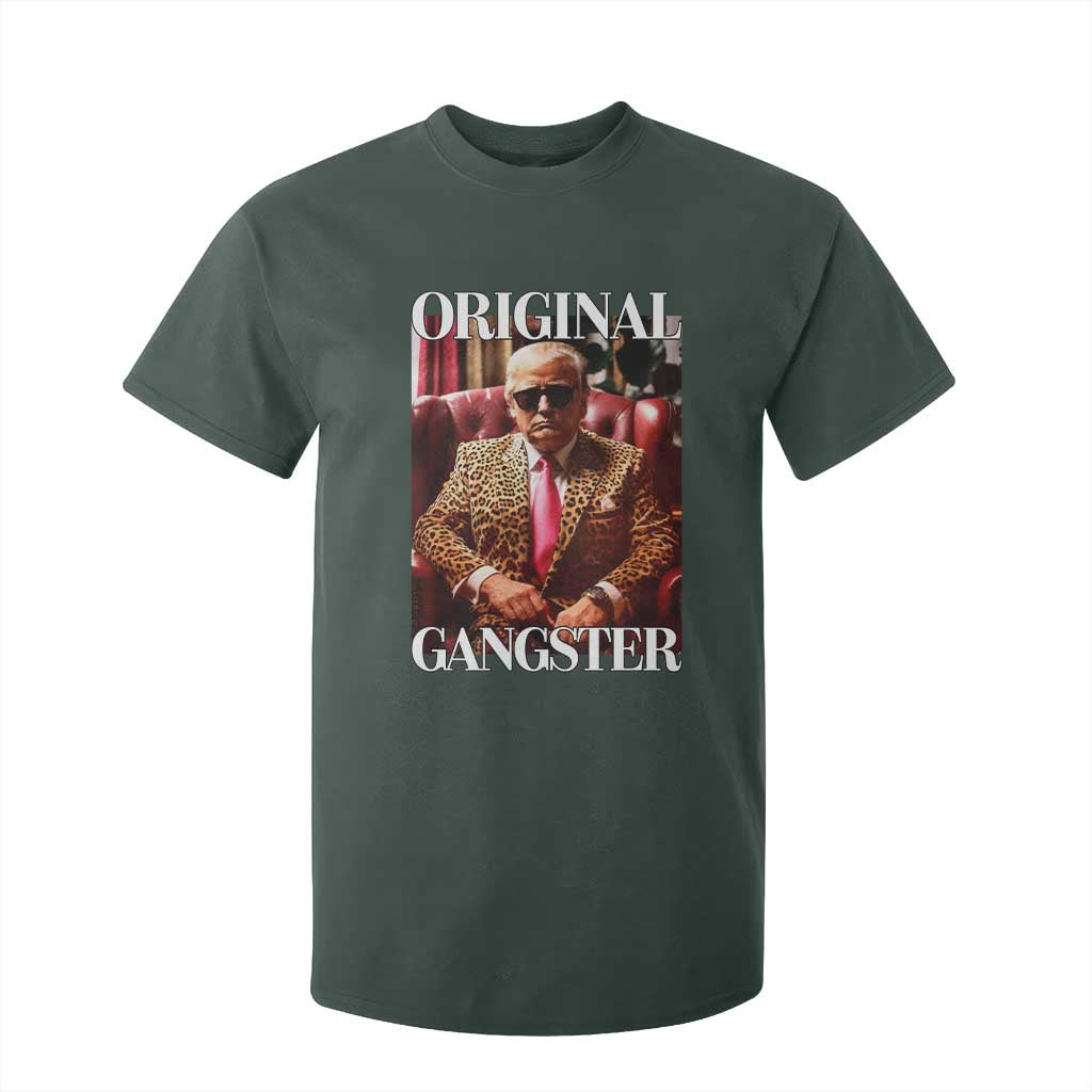 Trump Original Gangster T Shirt For Kid Funny Daddy Political Satire TS02 Dark Forest Green Print Your Wear