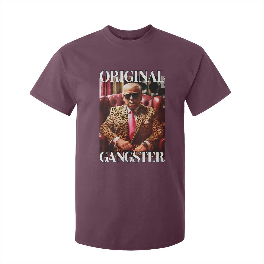 Trump Original Gangster T Shirt For Kid Funny Daddy Political Satire TS02 Maroon Print Your Wear
