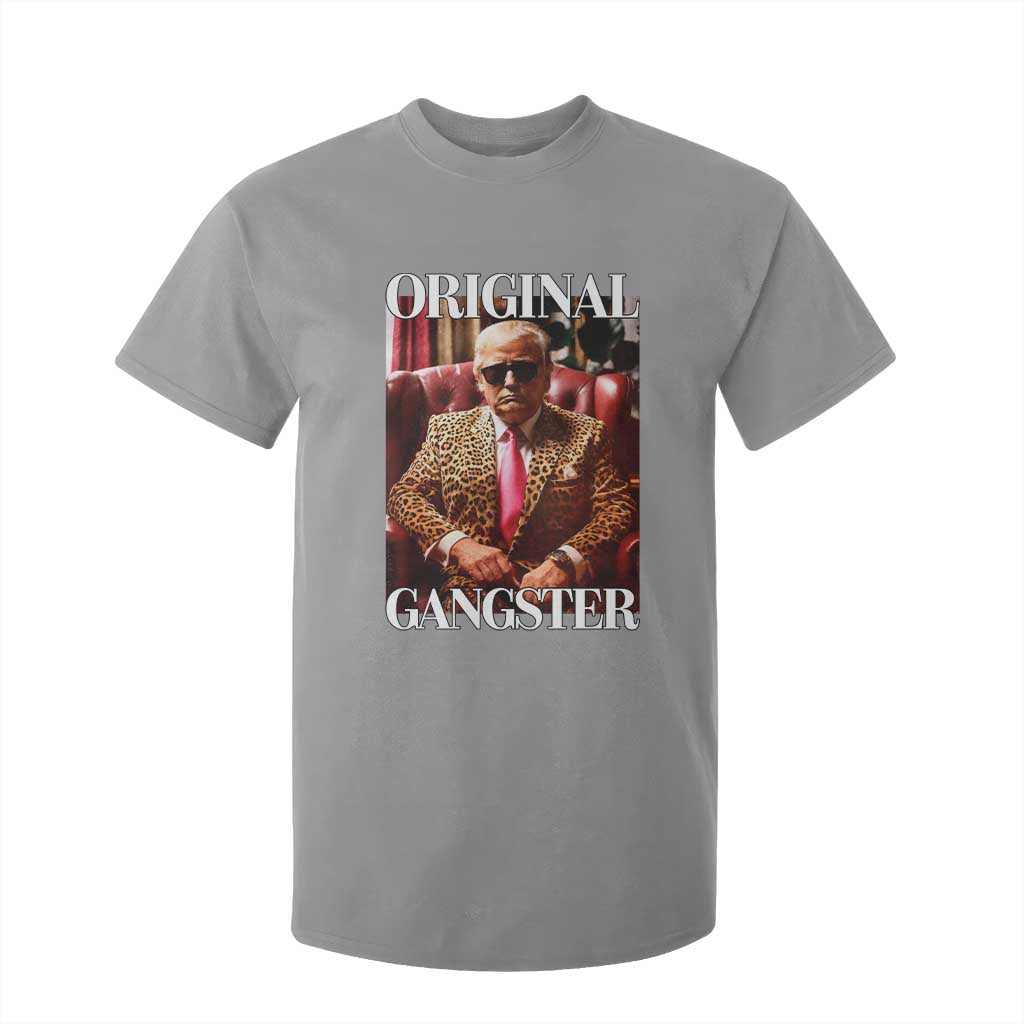 Trump Original Gangster T Shirt For Kid Funny Daddy Political Satire TS02 Sport Gray Print Your Wear