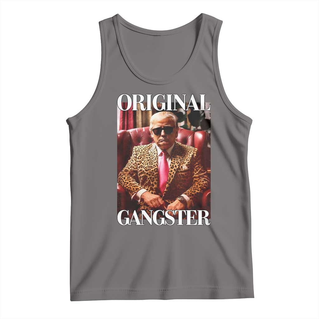 Trump Original Gangster Tank Top Funny Daddy Political Satire TS02 Deep Heather Print Your Wear