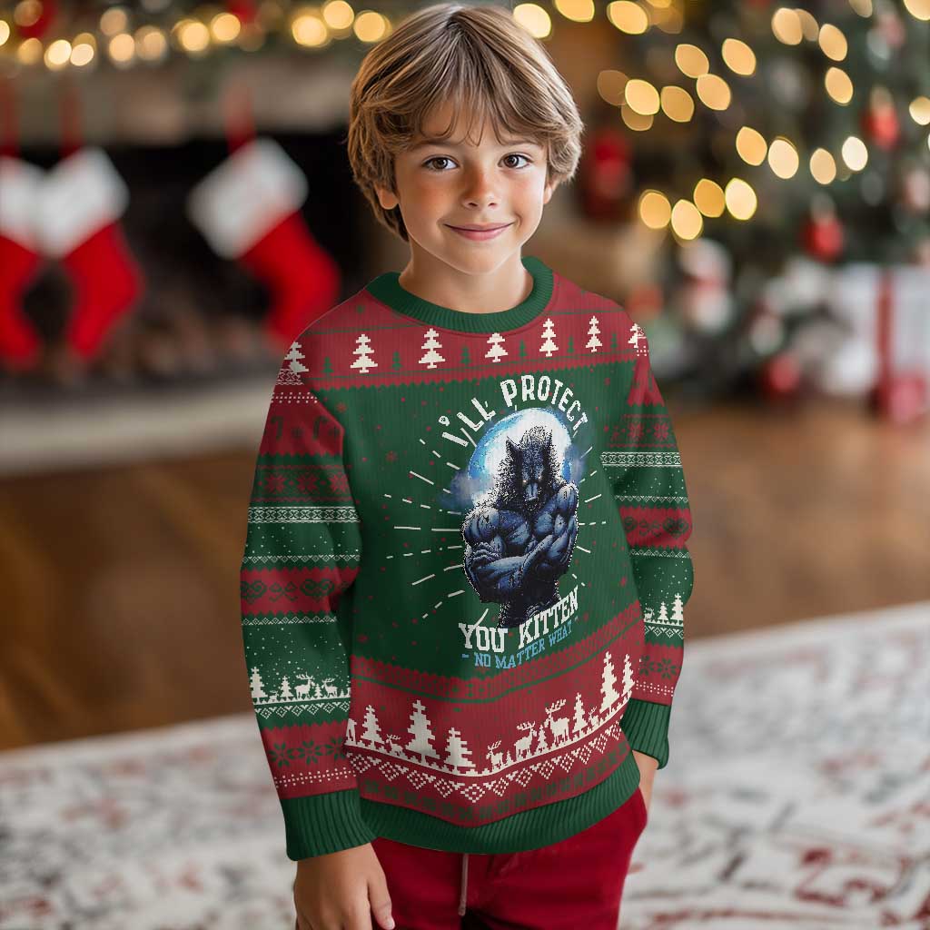 Funny Alpha Wolf Meme Ugly Christmas Sweater I'll Protect You Kitten No Matter What Literally Me Male Werewolf TS02 Christmas Print Your Wear
