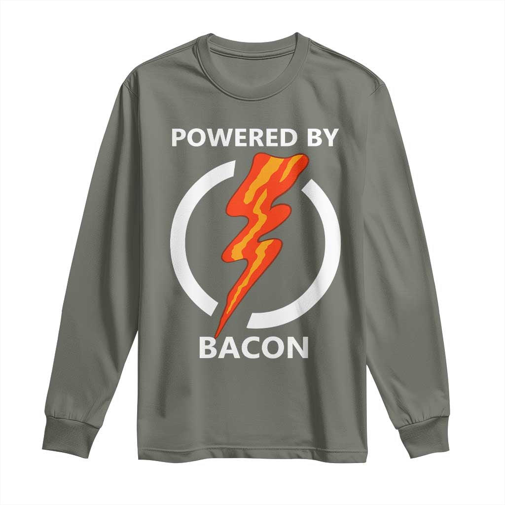 Funny Bacon Lover Long Sleeve Shirt Powered By Bacon Cured Pork Master TS02 Military Green Print Your Wear