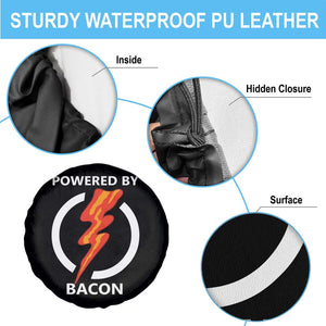 Funny Bacon Lover Spare Tire Cover Powered By Bacon Cured Pork Master TS02 Print Your Wear