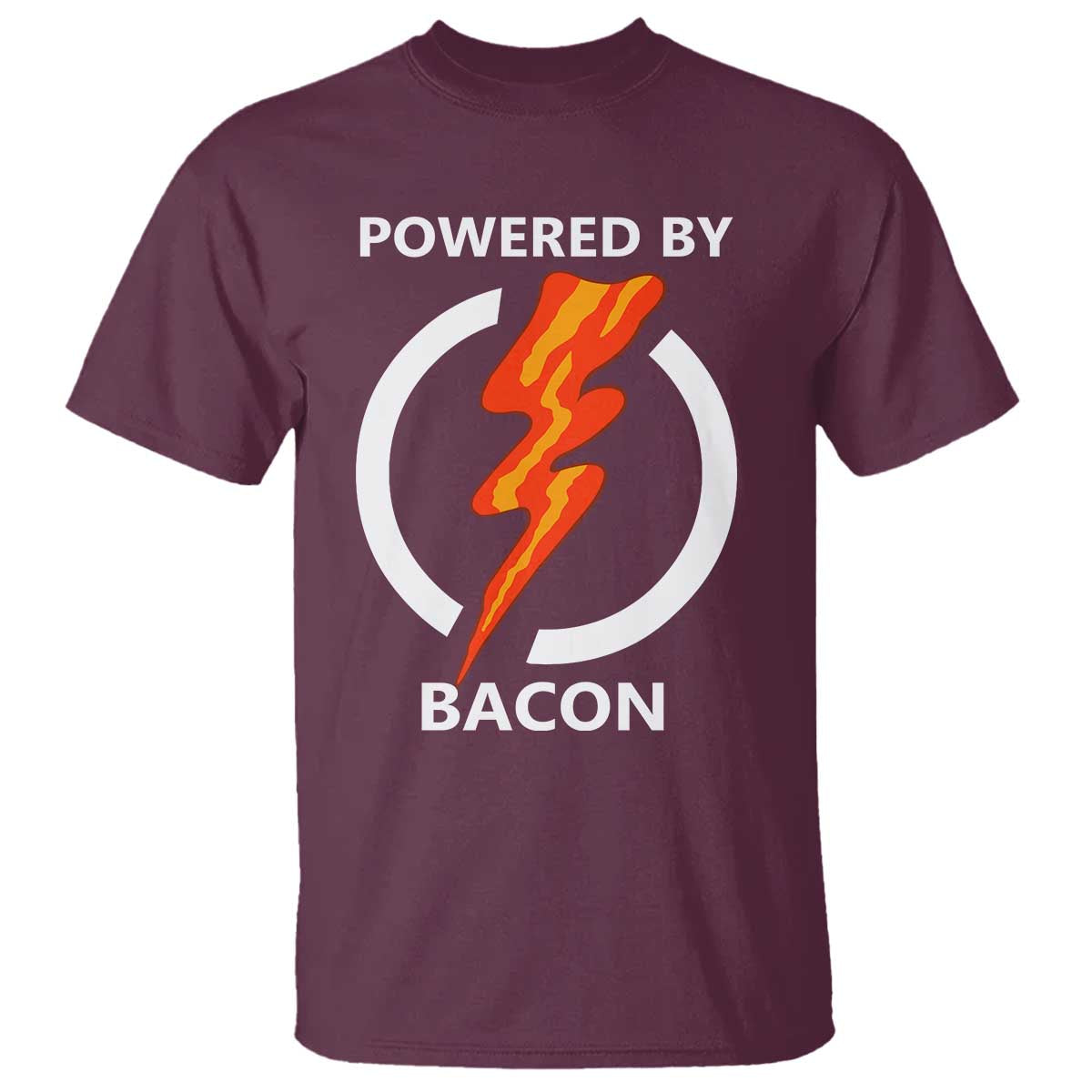 Funny Bacon Lover T Shirt Powered By Bacon Cured Pork Master TS02 Maroon Print Your Wear