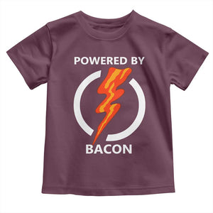 Funny Bacon Lover Toddler T Shirt Powered By Bacon Cured Pork Master TS02 Maroon Print Your Wear