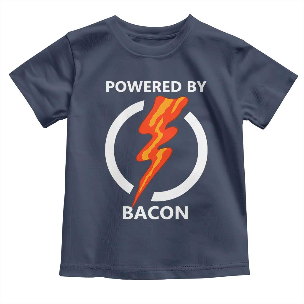 Funny Bacon Lover Toddler T Shirt Powered By Bacon Cured Pork Master TS02 Navy Print Your Wear