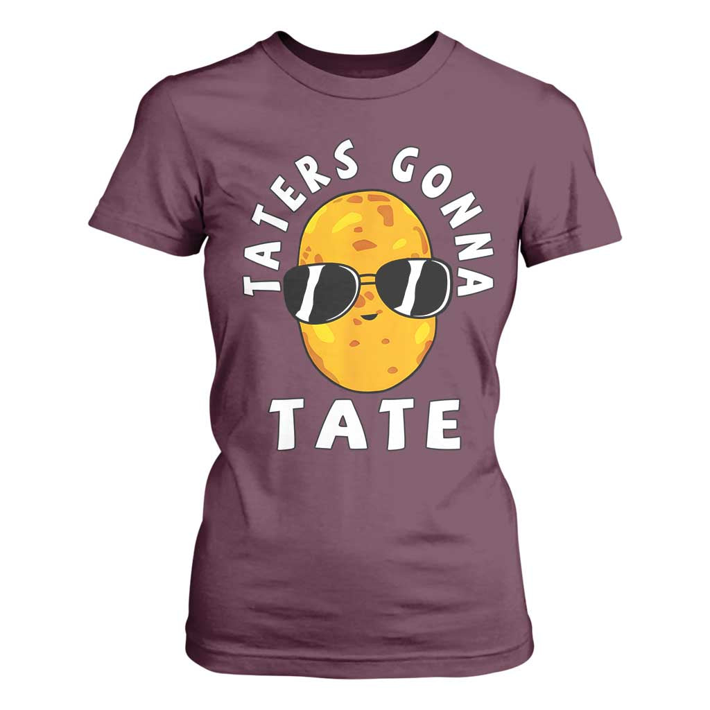 Funny Tater Tot T Shirt For Women Taters Gonna Tate Tots Meme Potato Made Foodie Lover TS02 Maroon Print Your Wear