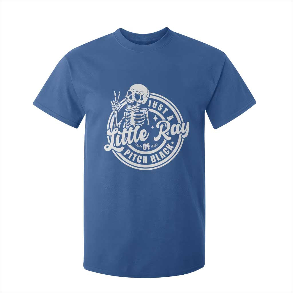 Funny Saying Skeleton T Shirt For Kid I'm Just A Little Ray Of Pitch Black Sarcastic TS02 Royal Blue Print Your Wear