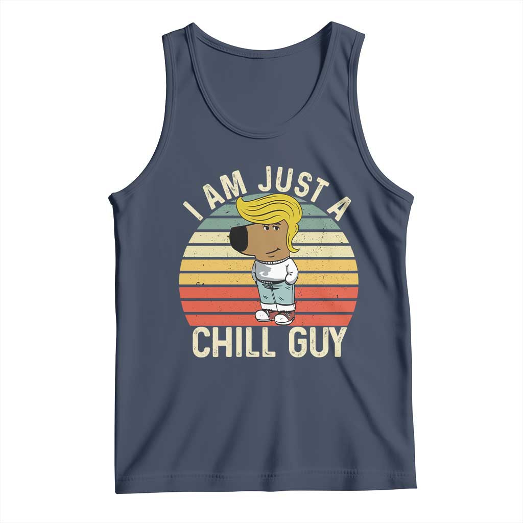 I Am Just A Chill Guy Trump Tank Top Funny My New President Character TS02 Navy Print Your Wear
