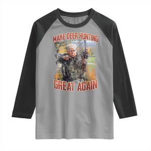 Trump Deer Hunting Raglan Shirt Make Deer Hunting Great Again Trump TS02 Sport Gray Black Print Your Wear