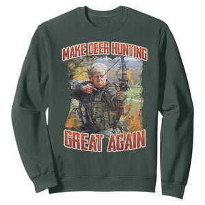 Trump Deer Hunting Sweatshirt Make Deer Hunting Great Again Trump TS02 Dark Forest Green Print Your Wear