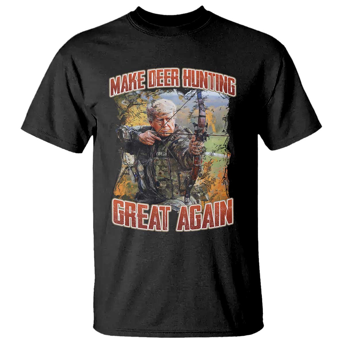 Trump Deer Hunting T Shirt Make Deer Hunting Great Again Trump TS02 Black Print Your Wear