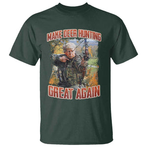 Trump Deer Hunting T Shirt Make Deer Hunting Great Again Trump TS02 Dark Forest Green Print Your Wear