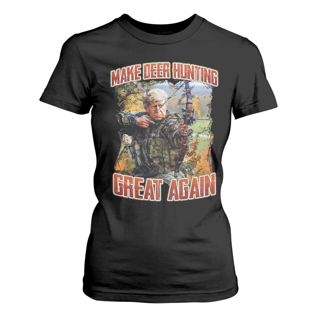Trump Deer Hunting T Shirt For Women Make Deer Hunting Great Again Trump TS02 Black Print Your Wear
