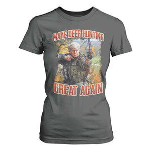 Trump Deer Hunting T Shirt For Women Make Deer Hunting Great Again Trump TS02 Dark Heather Print Your Wear