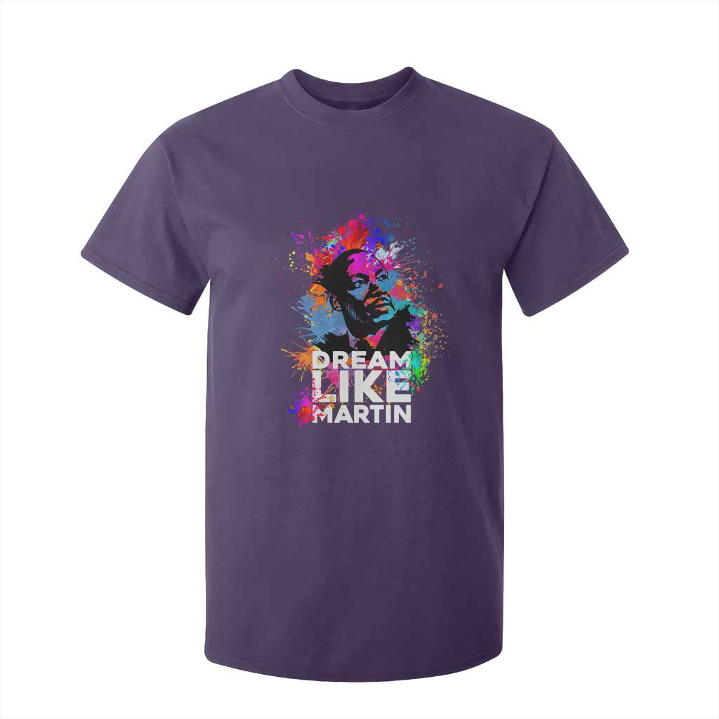 Dream Like Martin T Shirt For Kid MLK American Civil Rights Leader Inspiration TS02 Purple Print Your Wear