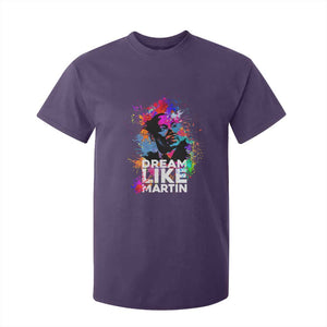 Dream Like Martin T Shirt For Kid MLK American Civil Rights Leader Inspiration TS02 Purple Print Your Wear