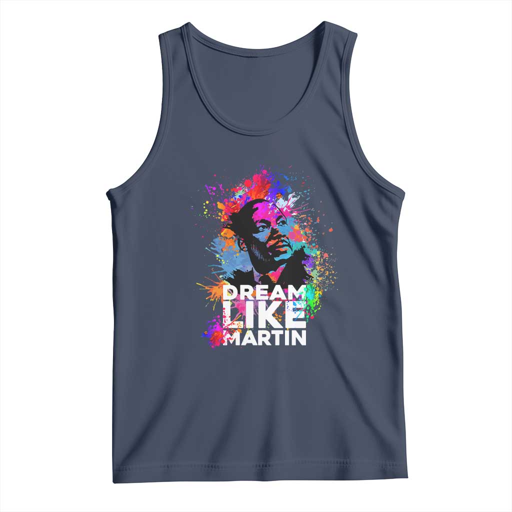 Dream Like Martin Tank Top MLK American Civil Rights Leader Inspiration TS02 Navy Print Your Wear