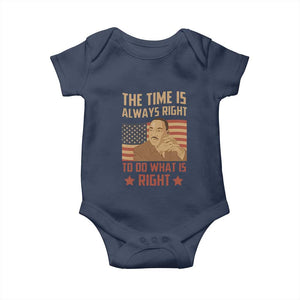 MLK Quotes Baby Onesie The Time Always Right To Do What Is Right Retro American Flag TS02 Navy Print Your Wear