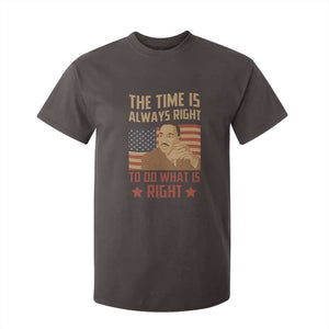 MLK Quotes T Shirt For Kid The Time Always Right To Do What Is Right Retro American Flag TS02 Dark Chocolate Print Your Wear