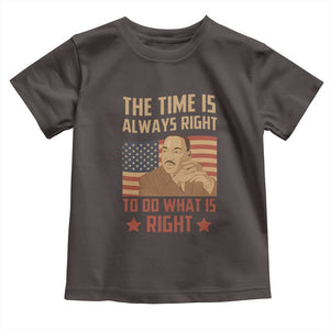 MLK Quotes Toddler T Shirt The Time Always Right To Do What Is Right Retro American Flag TS02 Dark Chocolate Print Your Wear