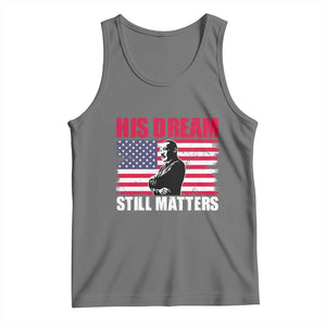 MLK Tank Top His Dream Still Matters Martin Luther King TS02 Black Heather Print Your Wear