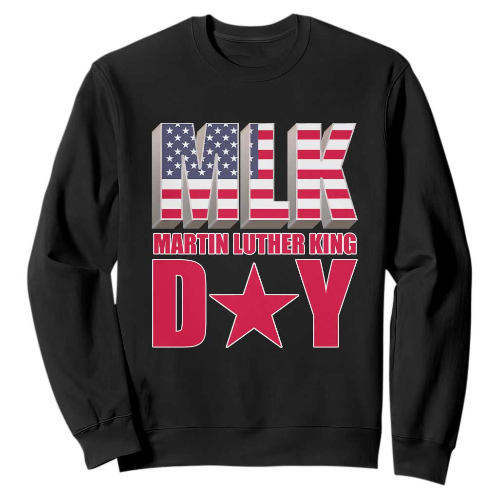 MLK Sweatshirt Martin Luther King Day Black History Month American Flag TS02 Black Printyourwear