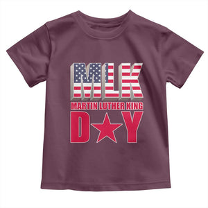 MLK Day Toddler T Shirt Martin Luther King Jr American Civil Rights Leader TS02 Maroon Print Your Wear