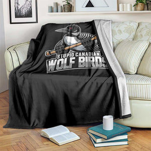 Stupid Canadian Wolf Birds Throw Blanket Funny Common Loon Viral Hockey Romance TS02 Print Your Wear