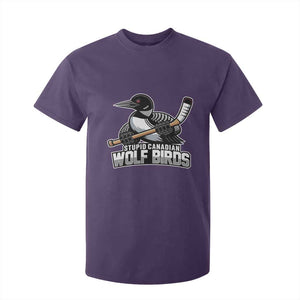 Stupid Canadian Wolf Birds T Shirt For Kid Funny Common Loon Viral Hockey Romance TS02 Purple Print Your Wear