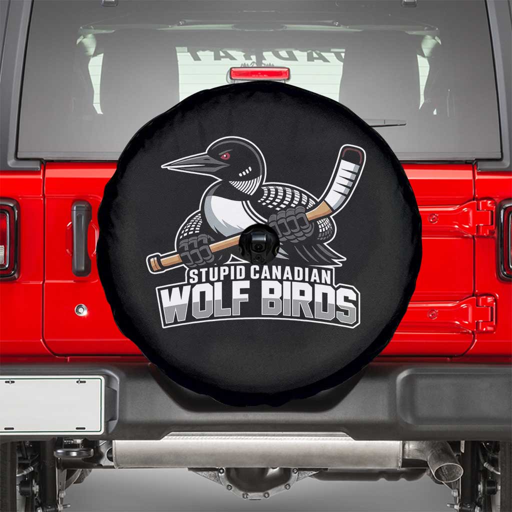 Stupid Canadian Wolf Birds Spare Tire Cover Funny Common Loon Viral Hockey Romance TS02 Black Print Your Wear