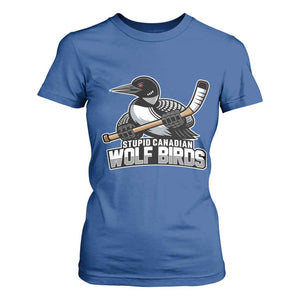 Stupid Canadian Wolf Birds T Shirt For Women Funny Common Loon Viral Hockey Romance TS02 Royal Blue Print Your Wear