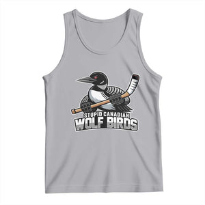 Stupid Canadian Wolf Birds Tank Top Funny Common Loon Viral Hockey Romance TS02 Athletic Heather Print Your Wear