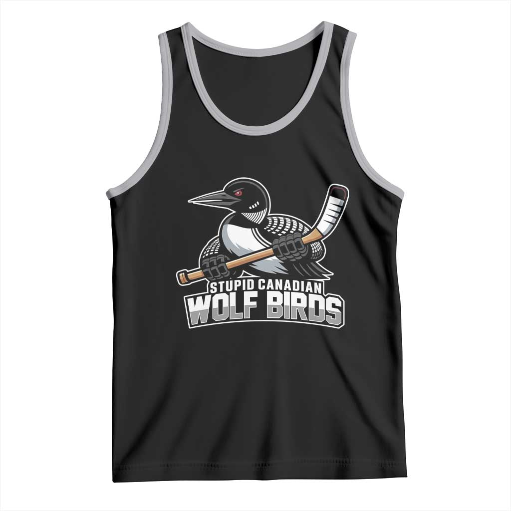 Stupid Canadian Wolf Birds Tank Top Funny Common Loon Viral Hockey Romance TS02 Black Athletic Heather Print Your Wear