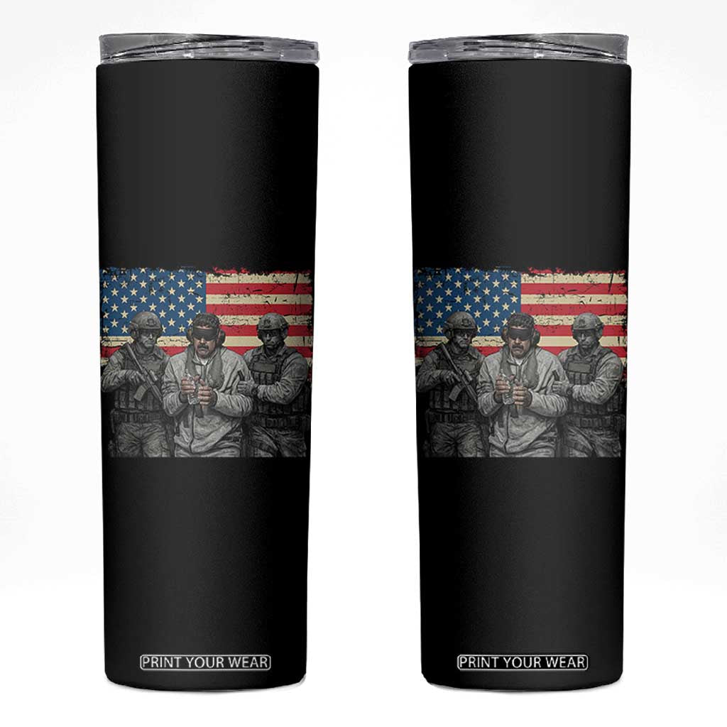 Captured Dictator Maduro Skinny Tumbler Special Forces Justice Operation American Flag TS02 Black Print Your Wear