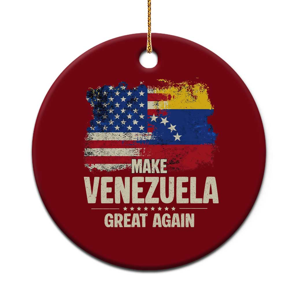 Make Venezuela Great Again Ceramic Ornament Distressed US and Venezuela Flag Unity TS02 1pc Red Print Your Wear