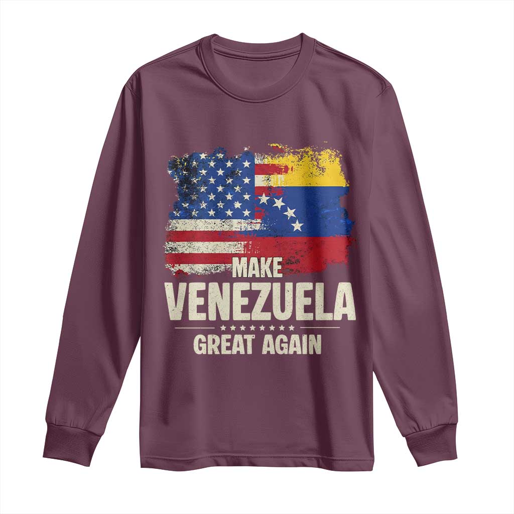 Make Venezuela Great Again Long Sleeve Shirt Distressed US and Venezuela Flag Unity TS02 Maroon Print Your Wear
