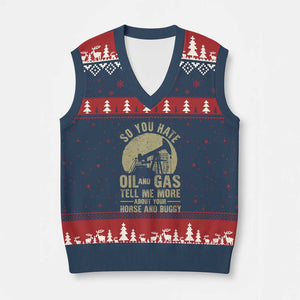 So You Hate Oil and Gas Satirical Political V-Neck Knit Sweater Vest Tell Me About Your Horse and Buggy Energy Commentary TS02 Navy Red Print Your Wear