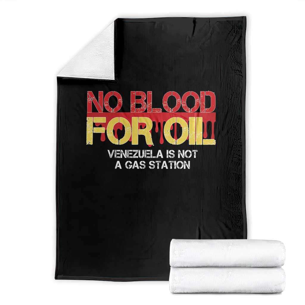 No Blood for Oil Throw Blanket Venezuela Sovereignty Resource Justice - Print Your Wear