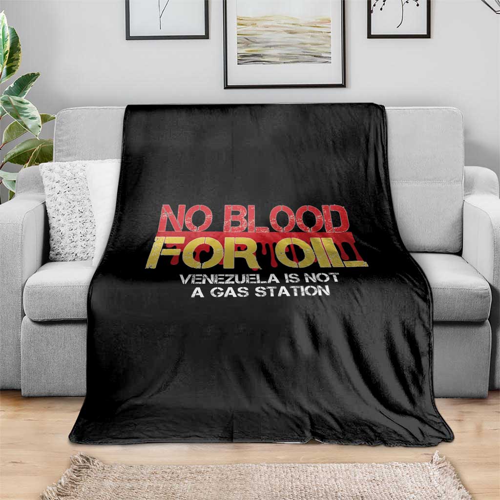 No Blood for Oil Throw Blanket Venezuela Sovereignty Resource Justice TS02 Print Your Wear