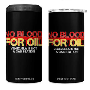 No Blood for Oil 4 in 1 Can Cooler Tumbler Venezuela Sovereignty Resource Justice TS02 One Size: 16 oz Black Print Your Wear